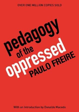 Pedagogy of the Oppressed (Free Book Format: epub/mobi)