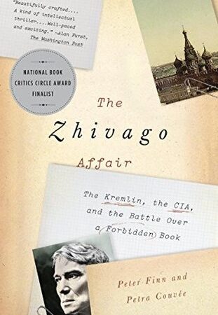 The Zhivago Affair: The Kremlin, the CIA, and the Battle Over a Forbidden Book (Format: epub/mobi)
