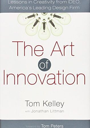 The Art of Innovation: Lessons in Creativity from IDEO, America's Leading Design Firm (Format: epub/mobi)
