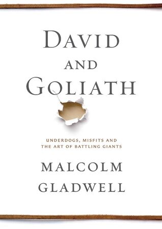 David and Goliath: Underdogs, Misfits, and the Art of Battling Giants (Free Book Format: epub/mobi)