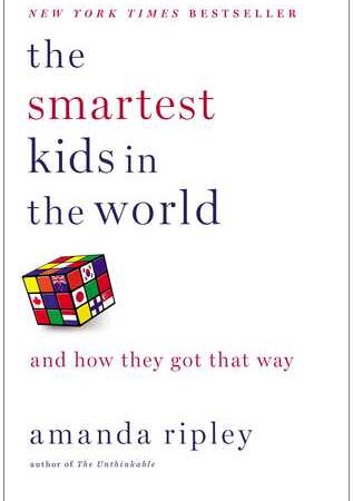 The Smartest Kids in the World: And How They Got That Way (Free Book Format: epub/mobi)