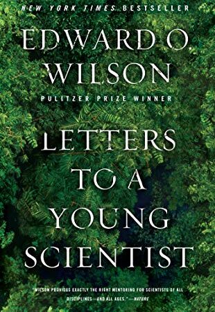 Letters to a Young Scientist