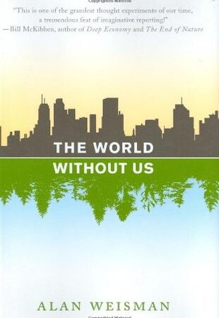 The World Without Us