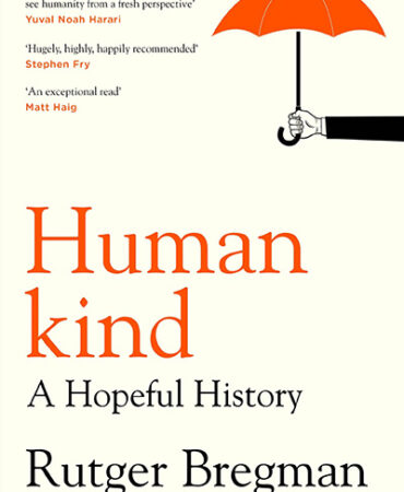 Humankind: A Hopeful History
