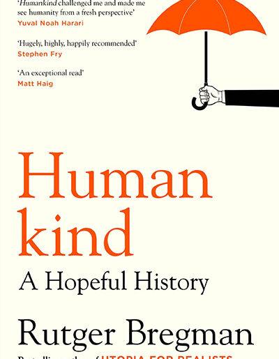 Humankind: A Hopeful History